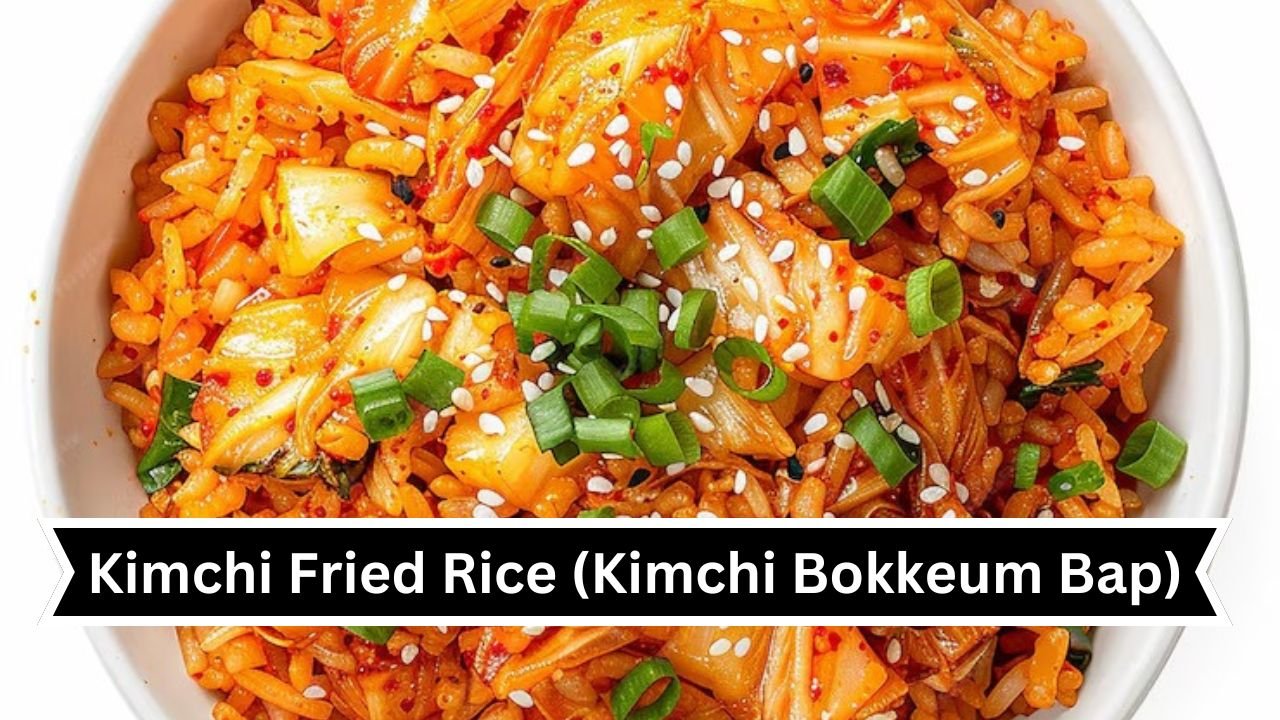 Kimchi Fried Rice (Kimchi Bokkeum Bap)