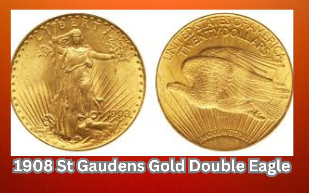 1908 St Gaudens Gold Double Eagle